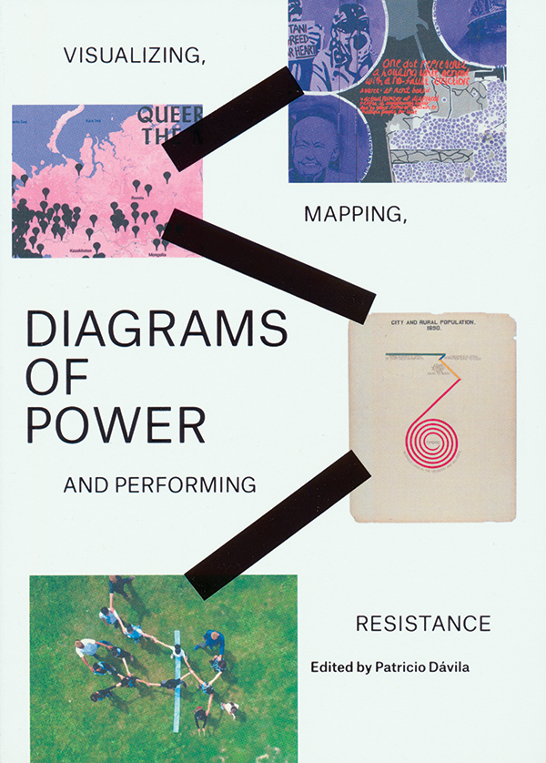 edited-by-patricio-davila_diagrams-of-power-visualizing-mapping-and-performing-resistance_ok