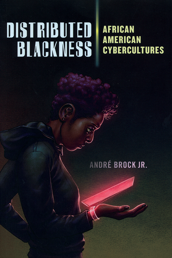 andre-brock-jr-distributed-blackness-african-american-cyberculturesok