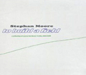 Stephan Moore. To Build A Field