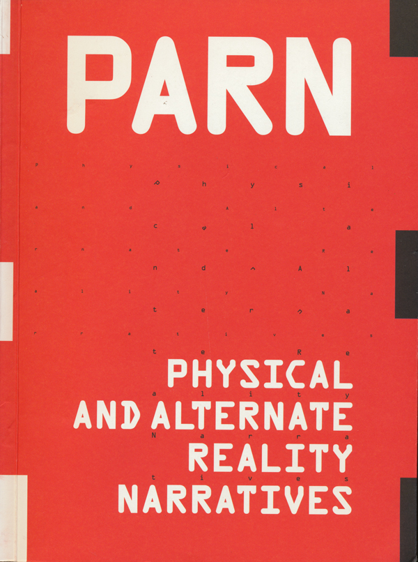 PARN--Physical-and-Alternate-Reality-Narratives