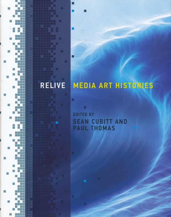 Relive--Media-Art-Histories