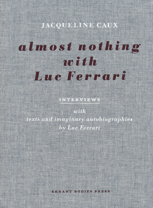 Jaqueline_Caux_almost_nothing_with_luc_ferrari
