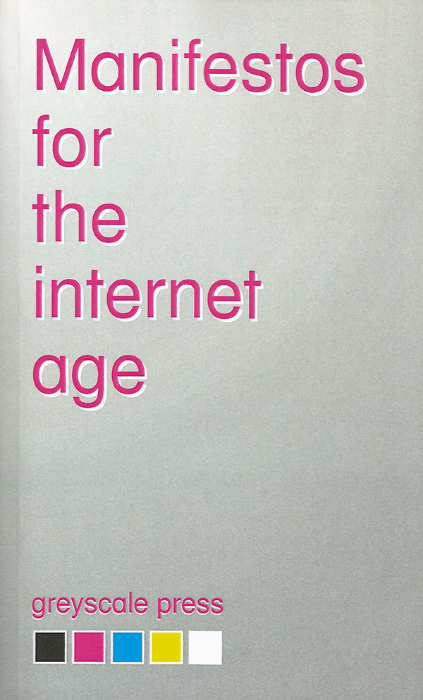 VVAA_Manifestos for the Internet age